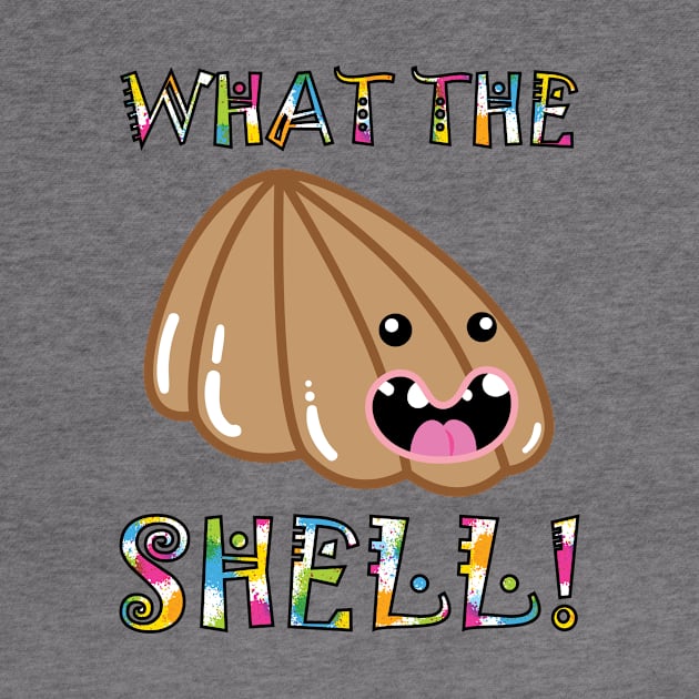 Cute Pets & Pugs T-Shirt: What the Shell! Funny Seashell by loltshirts